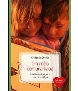 [libri] Dimmelo con una fiaba di Gerlinde Ortner