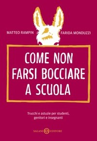 Come non farsi bocciare a scuola, Come non farsi bocciare a scuola,